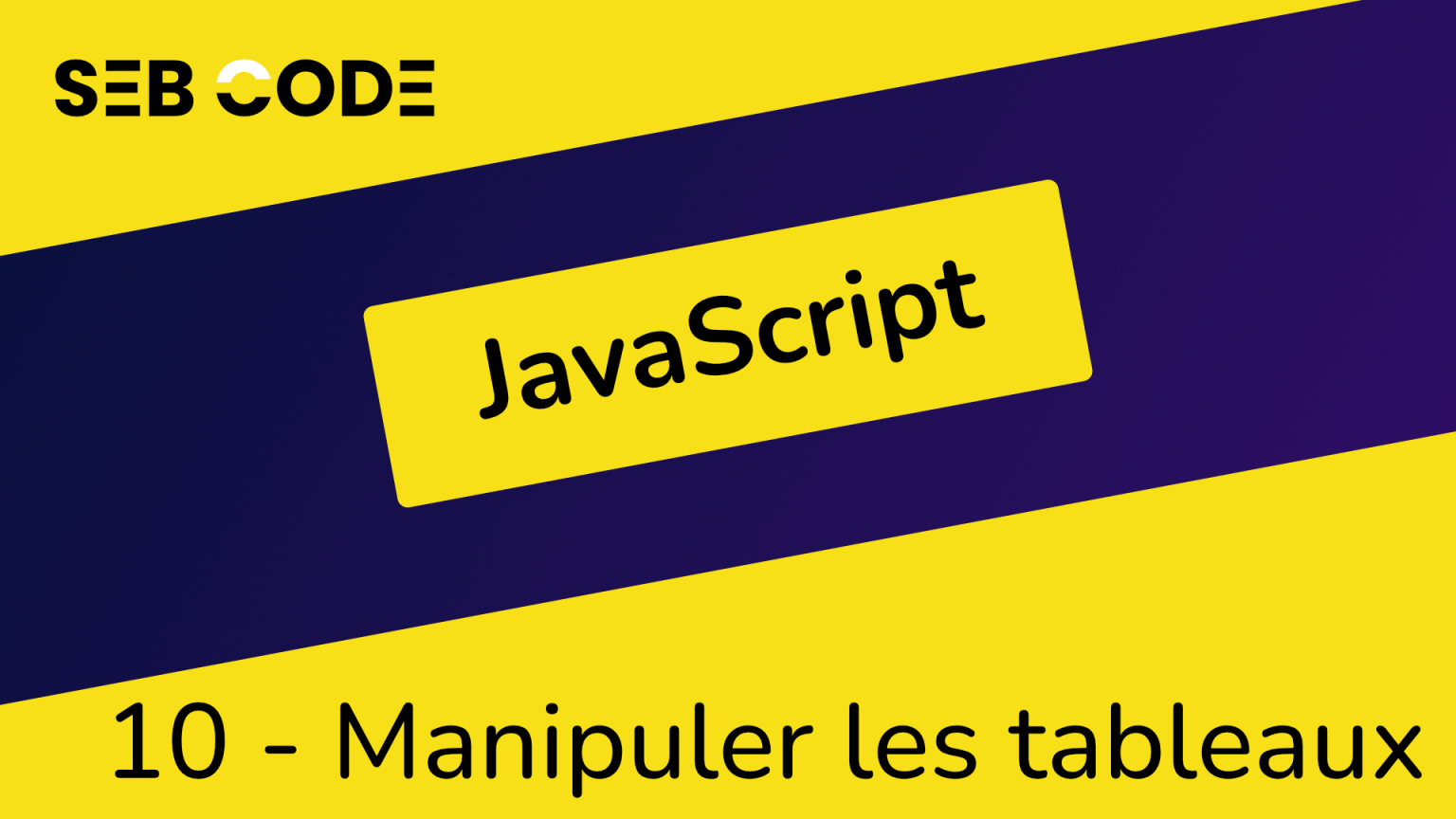 Tuto JavaScript, les bases de la programmation JavaScript
